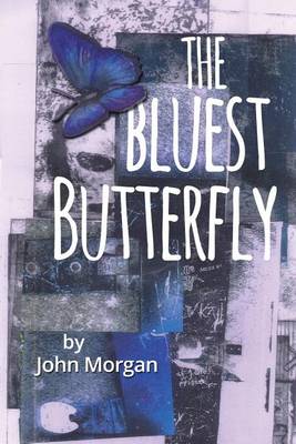 Book cover for The Bluest Butterfly