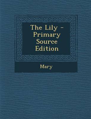 Book cover for The Lily