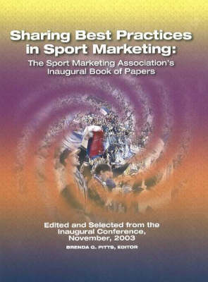 Book cover for Sharing Best Practices in Sport Marketing