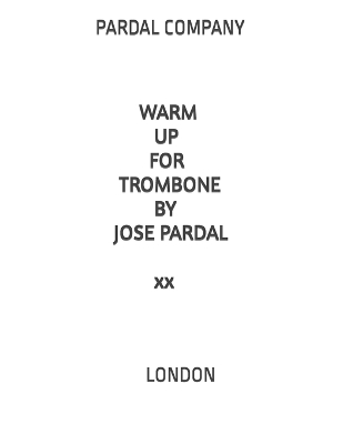 Cover of Warm Up for Trombone by Jose Pardal Vol.XX