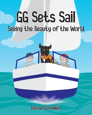 Book cover for GG Sets Sail - Seeing the Beauty of the World