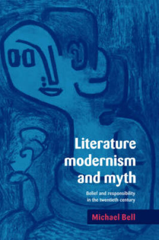 Cover of Literature, Modernism and Myth