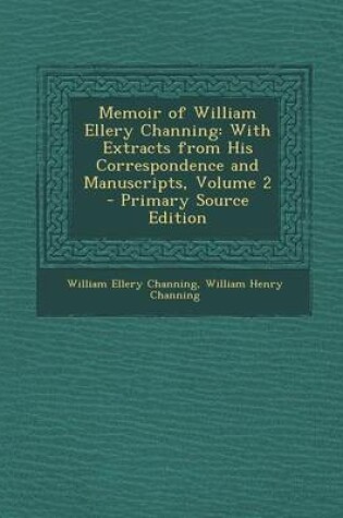 Cover of Memoir of William Ellery Channing