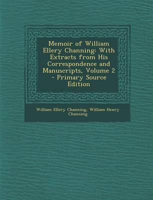 Book cover for Memoir of William Ellery Channing