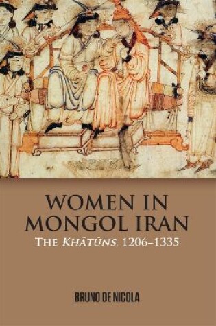 Cover of Women in Mongol Iran