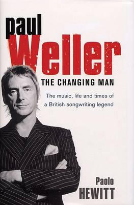 Book cover for Paul Weller - The Changing Man