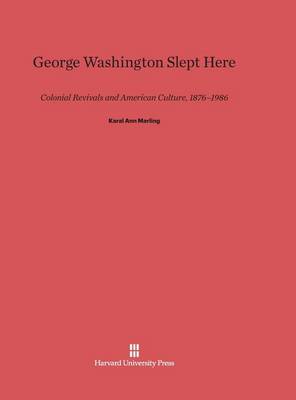 Book cover for George Washington Slept Here