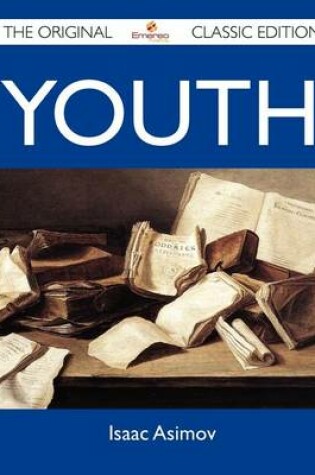 Cover of Youth - The Original Classic Edition
