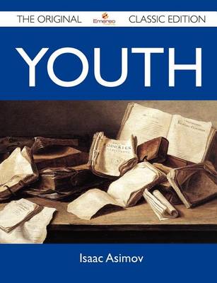 Book cover for Youth - The Original Classic Edition