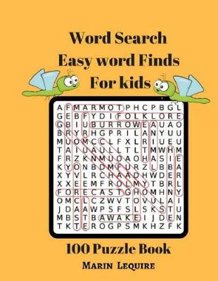 Book cover for Word Search Easy Word Finds For Kids 100 Puzzles Book