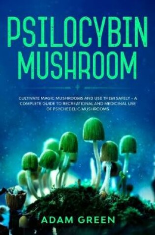 Cover of Psilocybin Mushroom