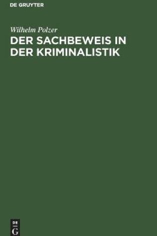 Cover of Der Sachbeweis in Der Kriminalistik