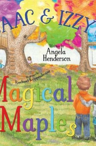 Cover of Isaac and Izzy's Magical Maples