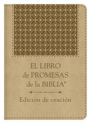 Book cover for El Libro de Promesas de la Biblia: Edicion de Oracion