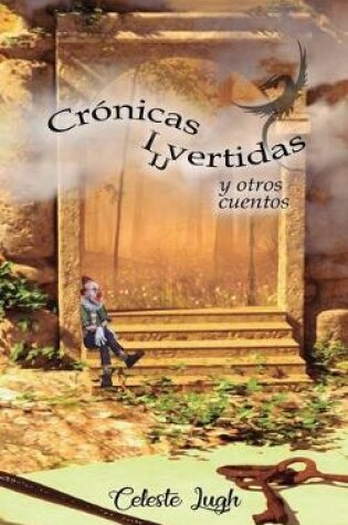 Cover of Cronicas invertidas y otros cuentos (libro de relatos cortos)