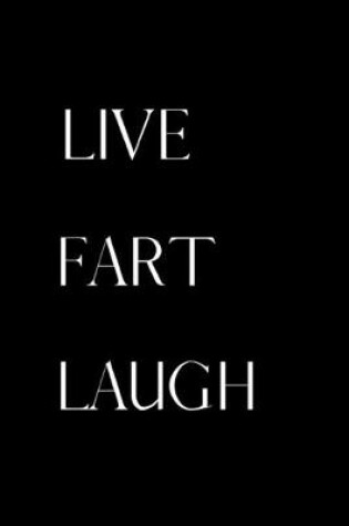 Cover of Live Fart Laugh