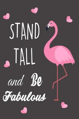 Book cover for Stand tall and be fabulous