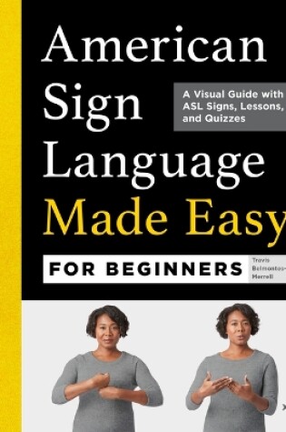 Cover of American Sign Language Made Easy for Beginners