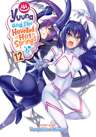 Book cover for Yuuna and the Haunted Hot Springs Vol. 12