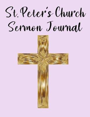 Book cover for St. Peter's Church Sermon Journal