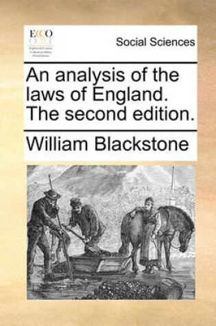 Cover of An Analysis of the Laws of England. the Second Edition.