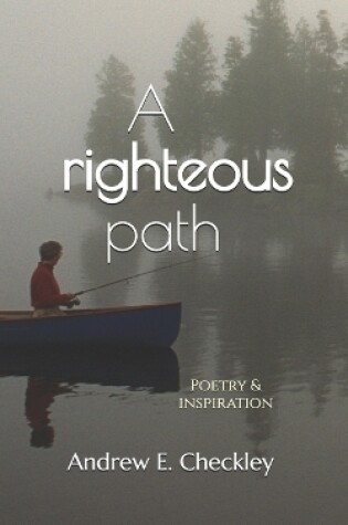 Cover of A righteous path