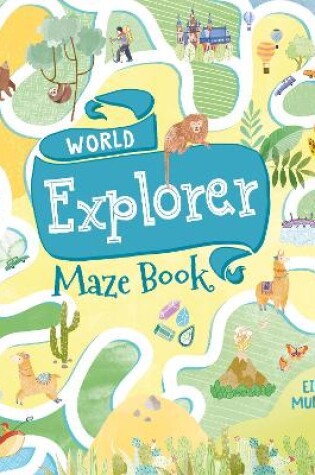 Cover of World Explorer Maze Book