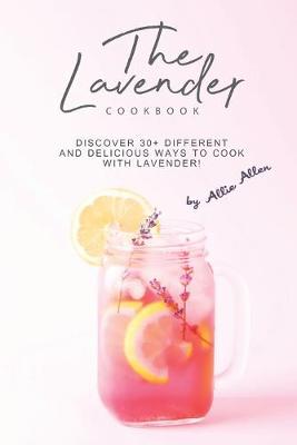 Book cover for The Lavender Cookbook