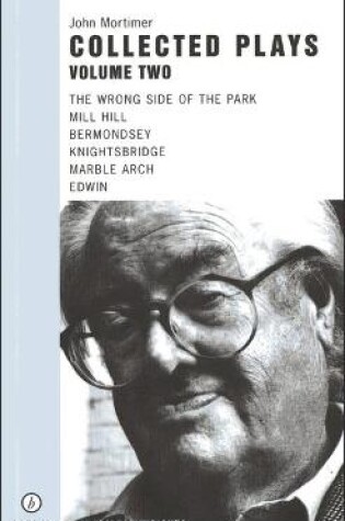 Cover of John Mortimer: Plays Two