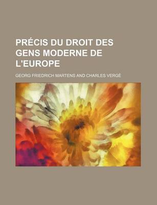 Book cover for Precis Du Droit Des Gens Moderne de L'Europe (2)