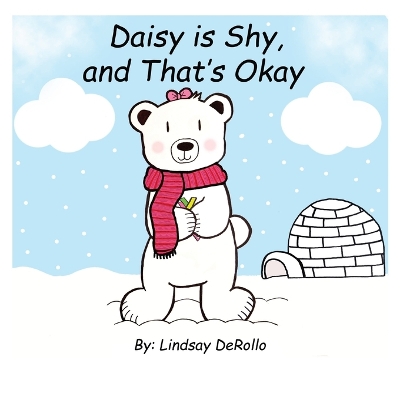 Book cover for Daisy is Shy, and That's Okay