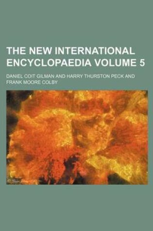 Cover of The New International Encyclopaedia Volume 5