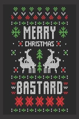 Book cover for Merry Christmas bastard