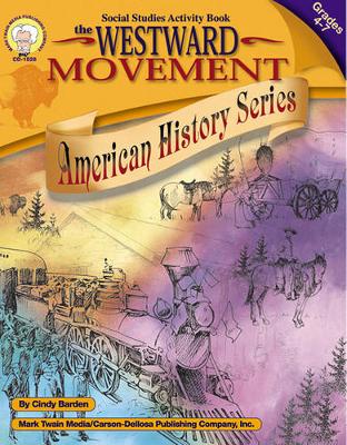 Book cover for The Westward Movement, Grades 4 - 7