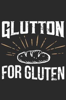 Book cover for Glutton For Gluten