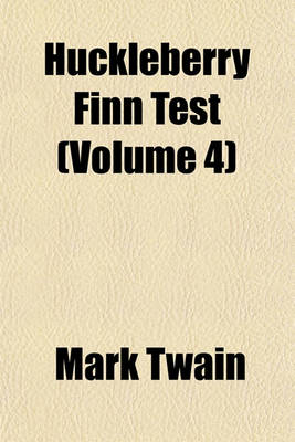 Book cover for Huckleberry Finn Test (Volume 4)