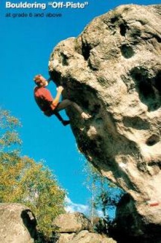 Cover of Fontainebleau Bouldering Off-Piste