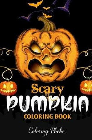 Cover of Scary Pumpkin Coloring Book