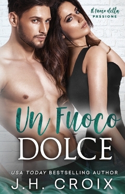 Cover of Un Fuoco Dolce