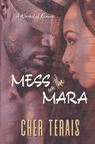 Cover of Mess on the Mara