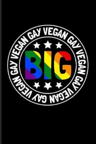 Cover of Big Gay Vegan