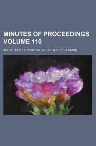 Cover of Minutes of Proceedings Volume 110