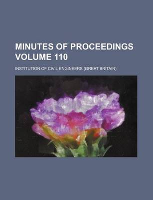 Book cover for Minutes of Proceedings Volume 110