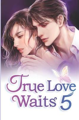 Book cover for True Love Waits 5