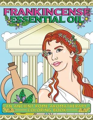 Book cover for Frankincense Essential Oil