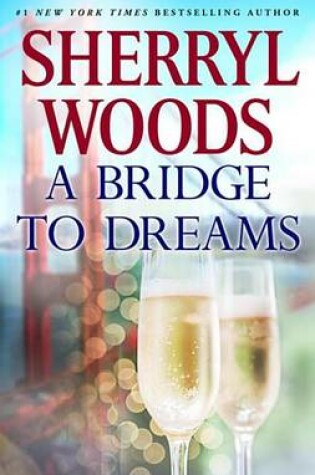 Cover of A Bridge to Dreams