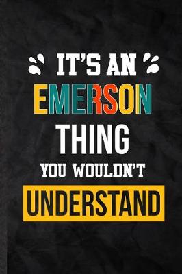 Book cover for It's an Emerson Thing You Wouldn't Understand