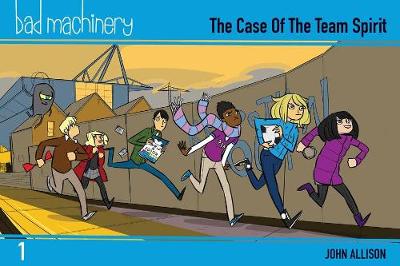 Book cover for Bad Machinery Vol. 1