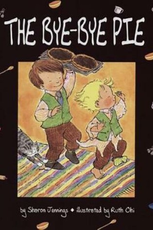Cover of The Bye Bye Pie