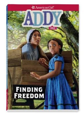 Book cover for Addy: Finding Freedom
